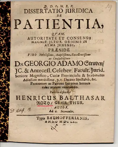 Roth, Heinrich Balthasar aus Gehr. Thur: Juristische Inaugural-Dissertation. De patientia. (Über die Geduld). 