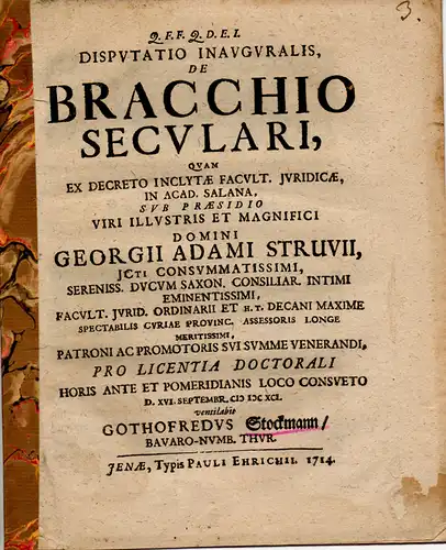 Stockmann, Gottfried aus Bavaro-Numb. Thur: Juristische Inaugural-Dissertation. De bracchio seculari. (Über die weltliche Macht). 