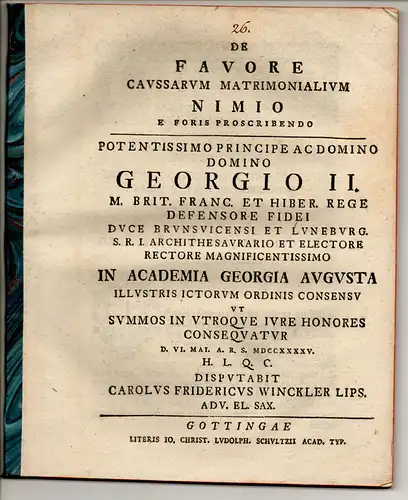 Winckler, Karl Friedrich: aus Leipzig: Juristische Dissertation. De favore caussarum matrimonialium nimio e foris proscribendo. 