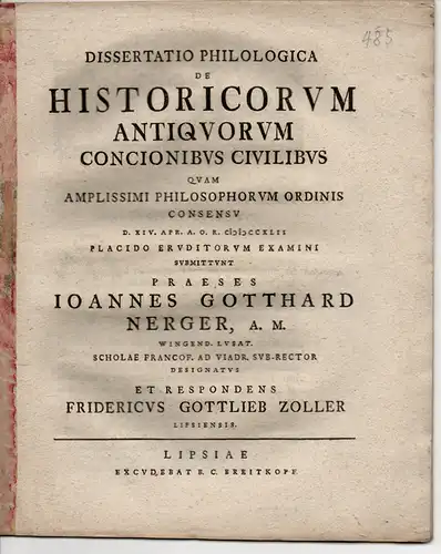 Zoller, Friedrich Gottlieb: Philosophische Inaugural-Dissertation. De historicorum antiquorum concionibus civilibus. 