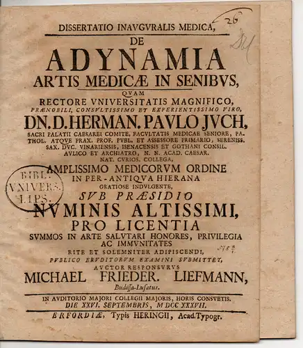 Liefmann, Michael Friedrich: Medizinische Inaugural-Dissertation. De adynamia artis medicae in senibus. (Über Adynamie bei Altersschwäche). 