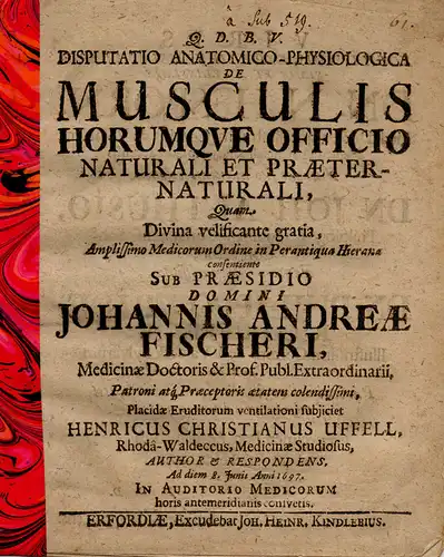 Uffell, Heinrich Christian: Anatomisch-physiologische Disputatio. De musculis horumque officio naturali et praeternaturali. 