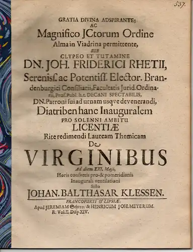 Klessen, Johann Balthasar: Juristische Abhandlung. De virginibus. (Über Jungfrauen). 