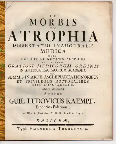 Kaempf, Wilhelm Ludwig: Medizinische Inaugural-Dissertation. De morbis ex atrophia. 