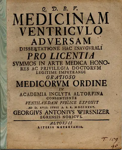 Wirsnizer, Georg Anton: aus Eger: Medizinische Inaugural-Dissertation. Medicinam ventriculo adversam (Medizin, die dem Magen schadet). 