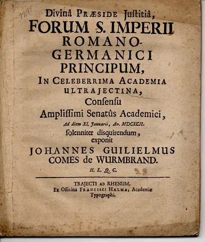 Wurmbrand, Johann Wilhelm von: Juristische Abhandlung. Forum S. Imperii Romano-Germanici principum. 