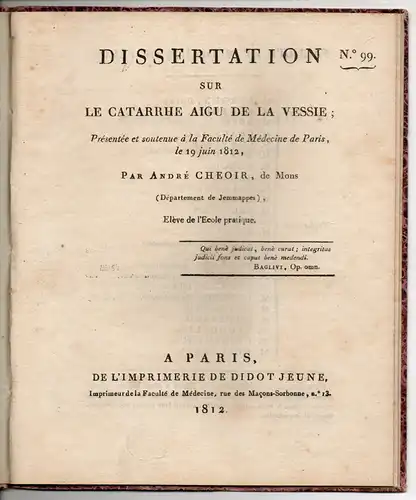 Cheore, André: aus Mons: La catarrhe aigu de la vessie. Dissertation. 