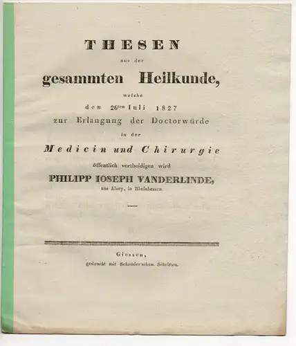 Vanderlinde, Philipp Joseph: aus Alzey: Thesen aus der gesammten Heilkunde. Dissertation. 