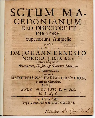 Cramer, Martin Zacharias: aus Nordhausen: Juristische Dissertation. Sctum Macedonianum Deo Directore Et Ductore Superiorum Auspiciis. 