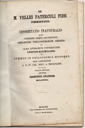 Stanger, Josef: De M. Vellei Paterculi fide commentatio (Über die Treue des M. Velleius). Dissertation. 