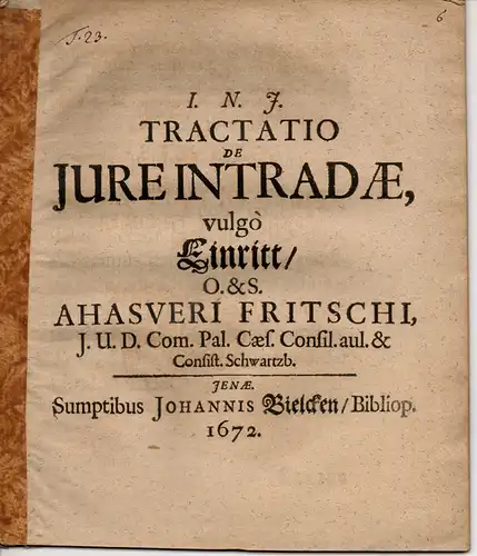 Fritsch, Ahasver: Tractatio de iure intradae, vulgo Einritt (Eintritt). 
