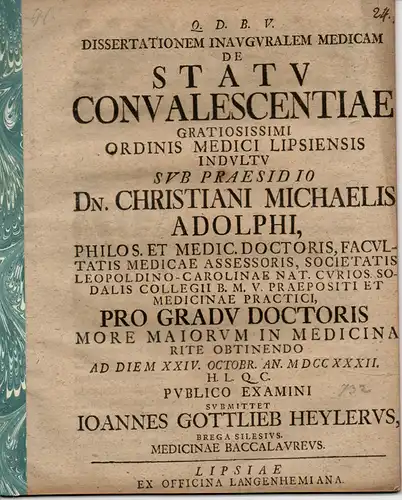 Heyler, Johann Gottlieb: aus Brega: Medizinische Inaugural-Dissertation. De statu convalescentiae (Über das Stadium der Genesung). 