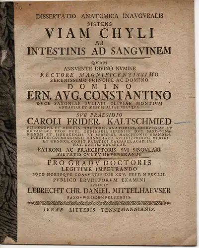 Mittelhäuser, Lebrecht Christoph Daniel: Medizinische Inaugural-Dissertation. Viam chyli ab intestinis ad sanguinem (Der Weg des "Milchsaftes" vom Darm zum Blut). 