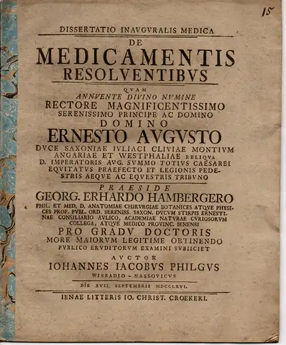 Philg, Johann Jacob: aus Wiesbaden: Medizinische Inaugural-Dissertation. De medicamentis resolventibus (Über Medikamente, die den Heilungsprozess fördern). 