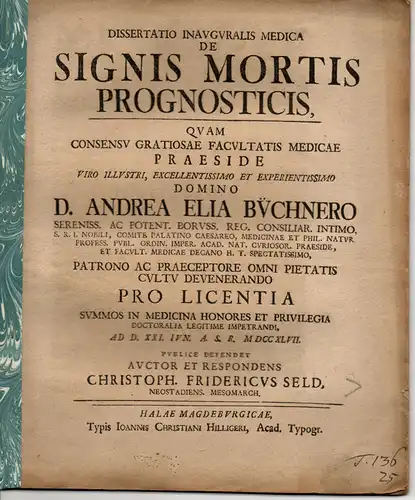 Seld, Christoph Friedrich: Medizinische Inaugural-Dissertation. De signis mortis prognosticis (Über die Anzeichen des Todes). 