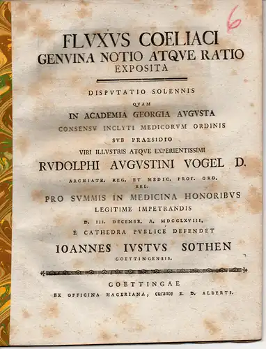 Sothen, Johannes Justus aus Göttingen: Fluxus coeliaci genuina notio atque ratio exposita. Dissertation. 