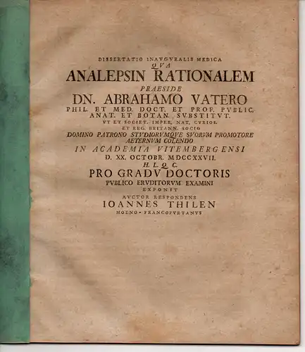 Thilen, Johannes: aus Frankfurt/Main: Medizinische Inaugural-Dissertation. Analepsin rationalem (Die verstandesgemäße Erinnerungsfähigkeit). 