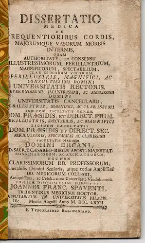 Spaventi, Johannes Franz: Medizinische Dissertation.  De frequentioribus cordis majorumque vasorum morbis internis. 