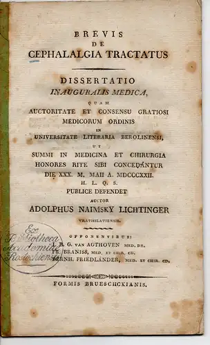 Lichtinger, Adolph Naimsky: aus Breslau: Brevis de cephalalgia tractatus. Dissertation. 