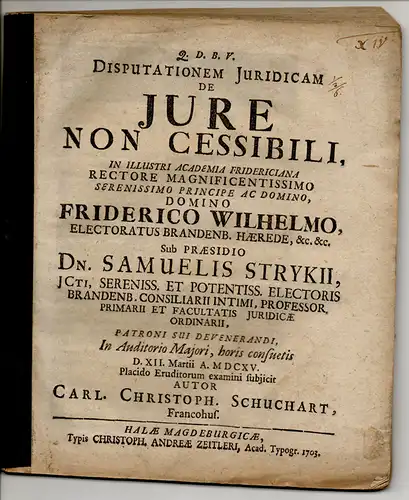 Schuchart, Carl Christoph aus Frankenhausen: Juristische Inaugural-Dissertation. De Jure Non Cessibili (Über nicht abtretbares Recht). 