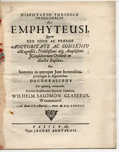 Glaser, Wilhelm Salomon aus Worms: Juristische Inaugural-Dissertation. De emphyteusi (Über Erbpacht). 