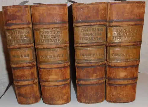 Hoffmann, Friedrich: Medicinae rationalis systematicae. Band 1-4 + Supplement in 4 Teilbänden mit einem Lebenslauf über Hoffmann von Johann Heinrich Schultze. 