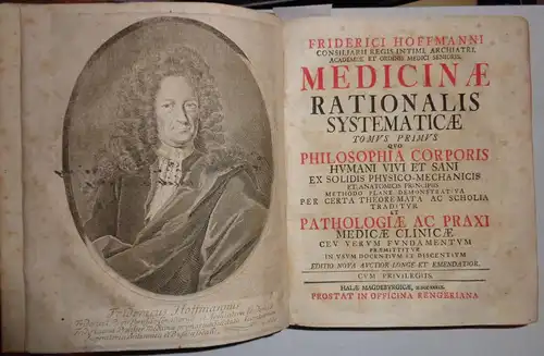 Hoffmann, Friedrich: Medicinae rationalis systematicae. Band 1-4 + Supplement in 4 Teilbänden mit einem Lebenslauf über Hoffmann von Johann Heinrich Schultze. 