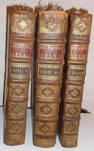 Hoffmann, Friedrich: Opera omnia physico medica : denuo revisa, correcta & aucta, in sex Tomos distributa, quibus continentur doctrinae solidis principiis physico mechanicis & anatomicis.. 