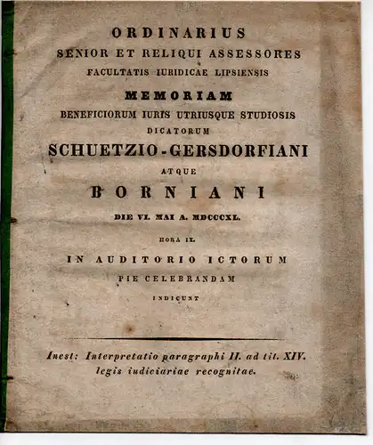 Günther, Karl Friedrich: Interpretatio paragraphi II. ad tit. XIV. legis iudiciariae recognitae (Auslegung des § II zu, Tit. XIV des revidierten Gesetzes zum Gerichtsstand). Einladung zur Gedenkfeier für Schütz-Gersdorf. 