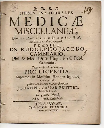 Beuttel, Johann-Caspar: aus Heidenheim: Theses Inaugurales Medicae (Miscellaneae (verschiedene medizinische Thesen). 