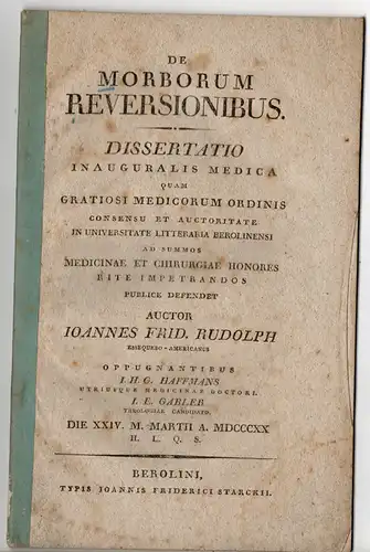 Rudolph, Johann Friedrich: De morborum reversionibus (Über wiederkehrende Krankheiten). Dissertation. 