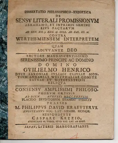 Krezius, Caspar: De Sensu Literali Promissionum Abrahamo, Et Inprimis Semini Eius Factarum Ad Gen. XII. 3. XXII. 18. Coll. Ad Gal. III. 16. Contra Werthemiensem...