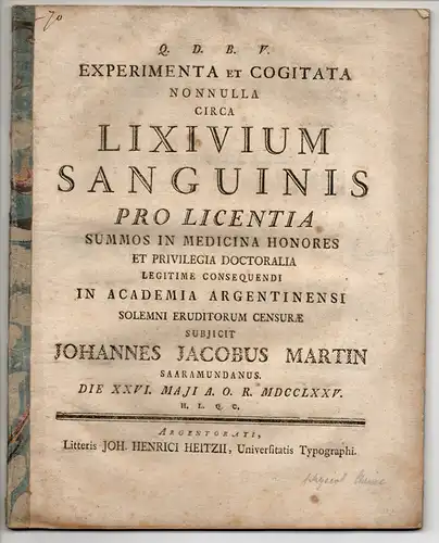 Martin, Johann Jacob: aus Saarmund: Experimenta Et Cogitata Nonnulla Circa Lixivium Sanguinis (Über die Lauge des Blutes). 