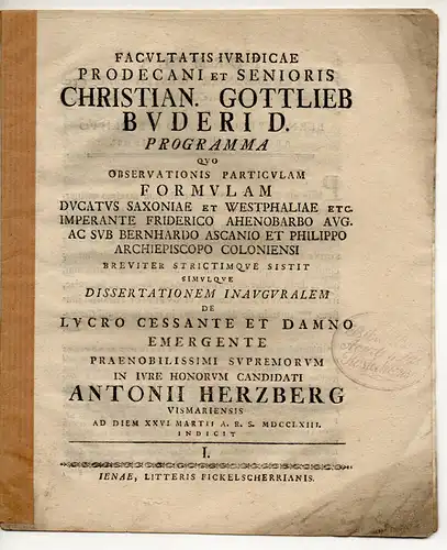 Hertzberg, Anton: aus Wismar: Juristische Inaugural Dissertation. De Lucro Cessante Et Damno Emergente Continens (Über nachlassenden Reichtum und aufkommenden Verlust). Beigefügt: Christian Gottlieb Buder, Observationis.. 