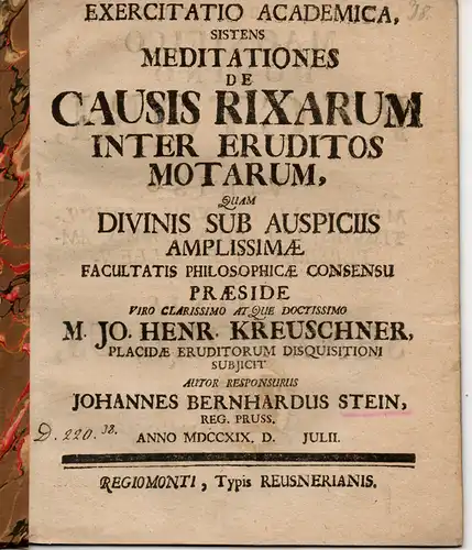 Stein, Johann Bernhard: Meditationes de causis rixarum inter eruditos motarum (Überlegungen zu den Ursachen von Streitigkeiten unter Fachleuten). 