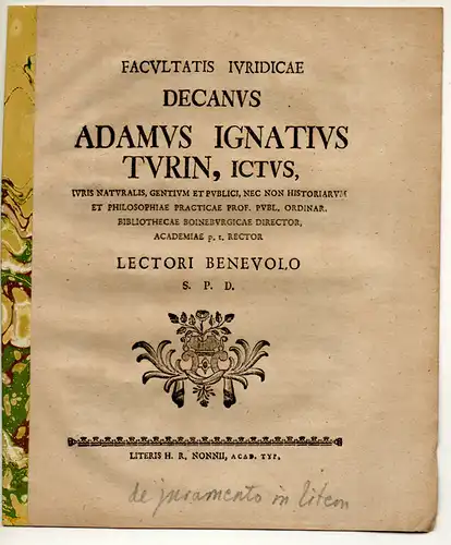 Groeninger, Christoph: aus Münster: Juristische Inaugural-Dissertation. De aestimatione quanti plurimi. Beigefügt: Turin: (De iuramento in litem). Promotionsankündigung von Groeninger. 