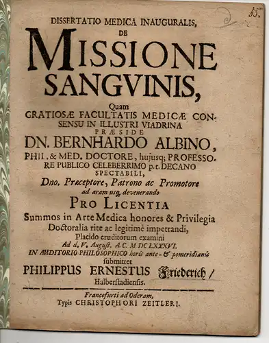 Friederich, Philipp Ernst: aus Halberstadt: Medizinische Inaugural-Dissertation. De Missione Sanguinis (Über Aderlass). 