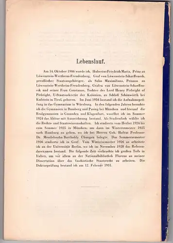 Löwenstein-Wertheim-Freudenberg, Hubertus Prinz: Umrisse der Idee des faschistischen Staates und ihre Verwirklichung (unter Vergleichung mit den wichtigsten Gebieten des deutschen Staatsrechts). Dissertation. 