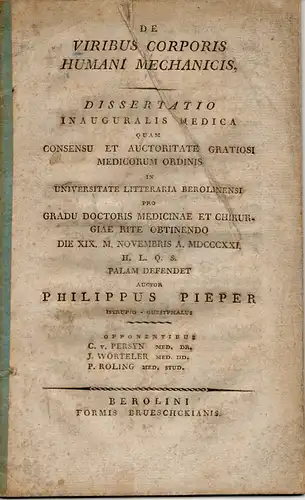 Pieper, Philipp: Istrup: De viribus corporis humani mechanicis (Über die mechanischen Kräfte im menschlichen Körper). Dissertation. 