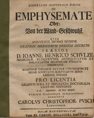 Pusch, Carl Christoph: Lignitz: Medizinische Inaugural-Dissertation. De Emphysemate oder: Von der Wind-Geschwulst. 