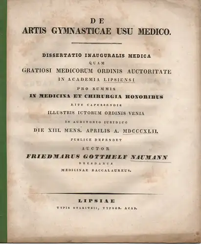 Naumann, Friedmar Gotthelf: Dresden: De Artis Gymnasticae Usu Medico (Über Leibesübungen und deren Nutzen für die Medizin). Dissertation. 