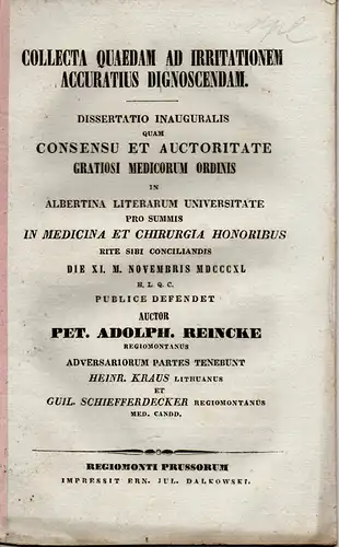 Reincke, Peter Adolph: Regensburg: Collecta quaedam ad irritationem accuratius diagnoscendam. Inaugural-Dissertation. 