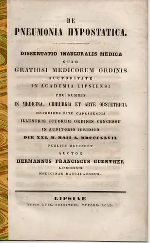 Günther, Hermann Franz: Leipzig: De pneumonia hypostatica. Dissertation. 