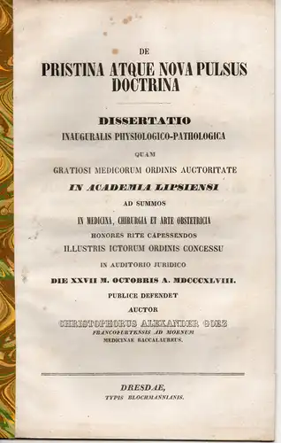 Göz, Christoph Alexander: Frankfurt/Main: De pristina atque nova pulsus doctrina (Über ältere und neue Lehren zum Puls). Dissertation. 