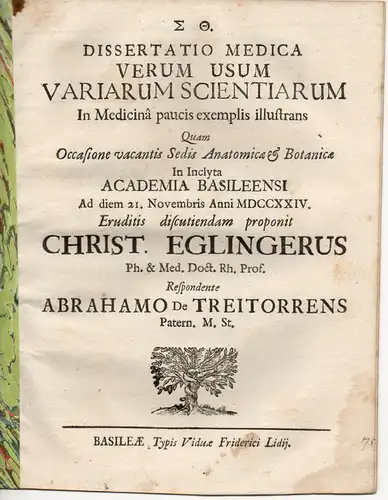 Treitorrens, Abraham de: Medizinische Inaugural-Dissertation. Verum Usum Variarum Scientarum. 