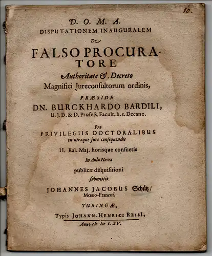 Schütz, Johann Jacob: Frankfurt/Main: Juristische Disputation. De falso procuratore (Über den falschen Anwalt). 
