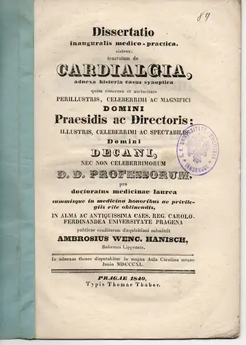 Hanisch, Ambrosius Wenc: Cardialgia, adnexa historia casus synoptica (Über Herzkrämpfe, nebst einem Beispiel). Dissertation. 