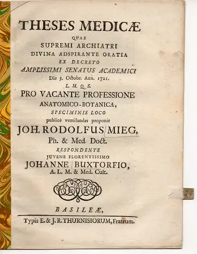 Buxtorf, Johann: Medizinische Disputation. Theses medicae. 