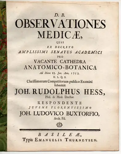 Buxtorf, Johann Ludwig: Medizinische Disputation. Observationes Medicae. 