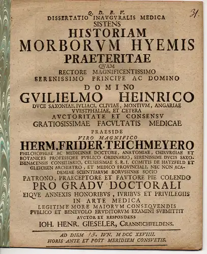 Gieseler, Johann Heinrich: aus Kranichfeld: Medizinische Inaugural-Dissertation. Historiam Morborum Hyemis Praeteritae (Geschichte der Krankheiten des vergangenen Winters). 